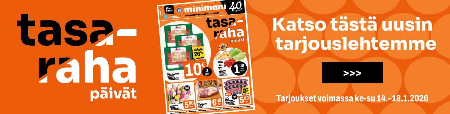 Minimanissa on nyt Tasarahap&auml;iv&auml;t!