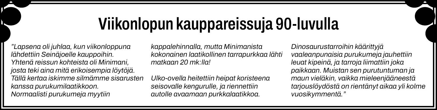 Kerro oma Minimani-muistosi! Kerro oma Minimani-muistosi!