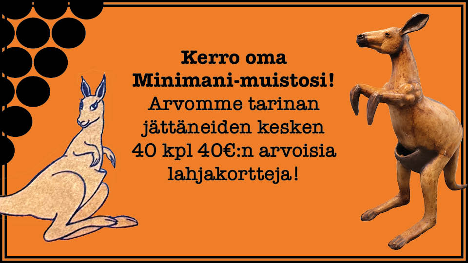 Kerro oma Minimani-muistosi! Kerro oma Minimani-muistosi!