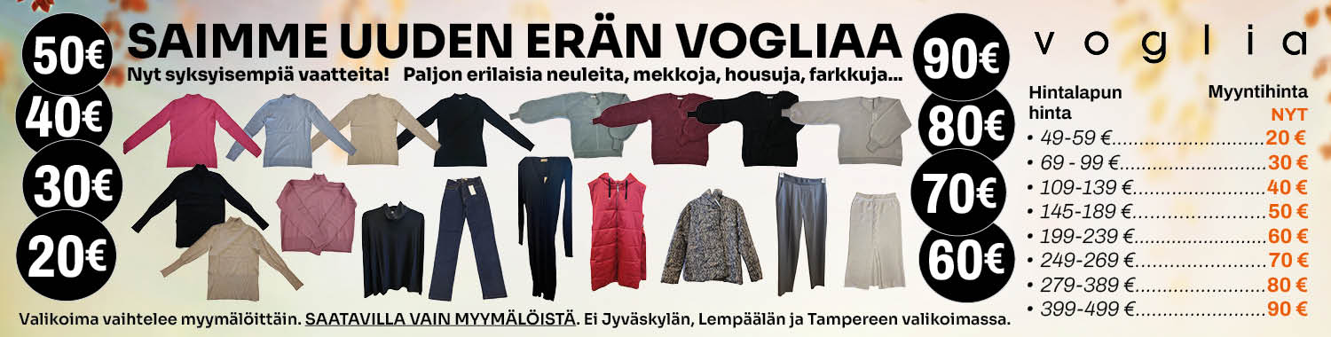 Saimme uuden er&auml;n Vogliaa &ndash; Nyt syksyisempi&auml; vaatteita tasarahahinnoin!
