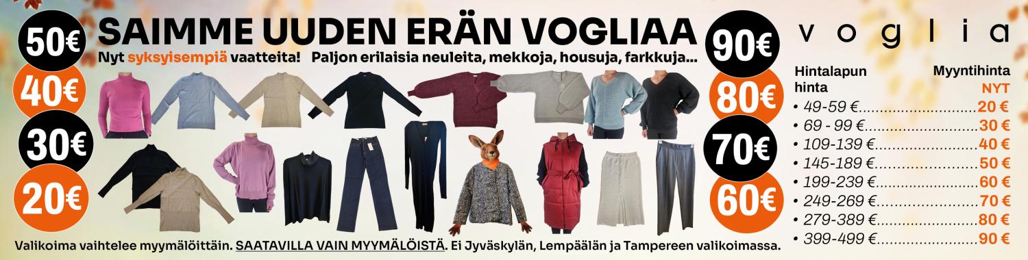 Saimme uuden er&auml;n Vogliaa &ndash; Nyt syksyisempi&auml; vaatteita tasarahahinnoin!