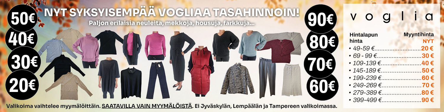 Saimme uuden er&auml;n Vogliaa &ndash; Nyt syksyisempi&auml; vaatteita tasahinnoin!