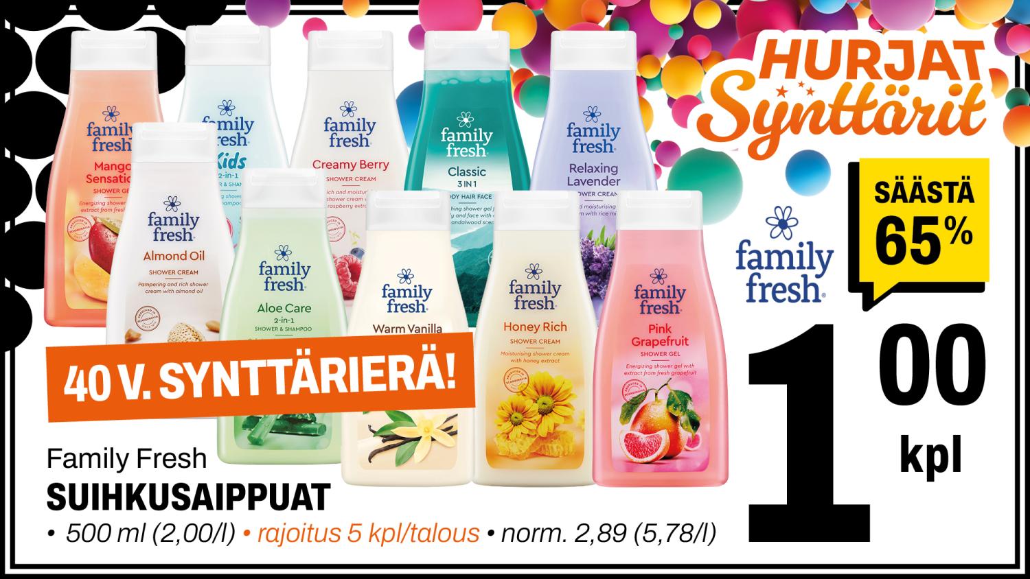 Family Fresh suihkusaippuat 1,00&euro;/kpl