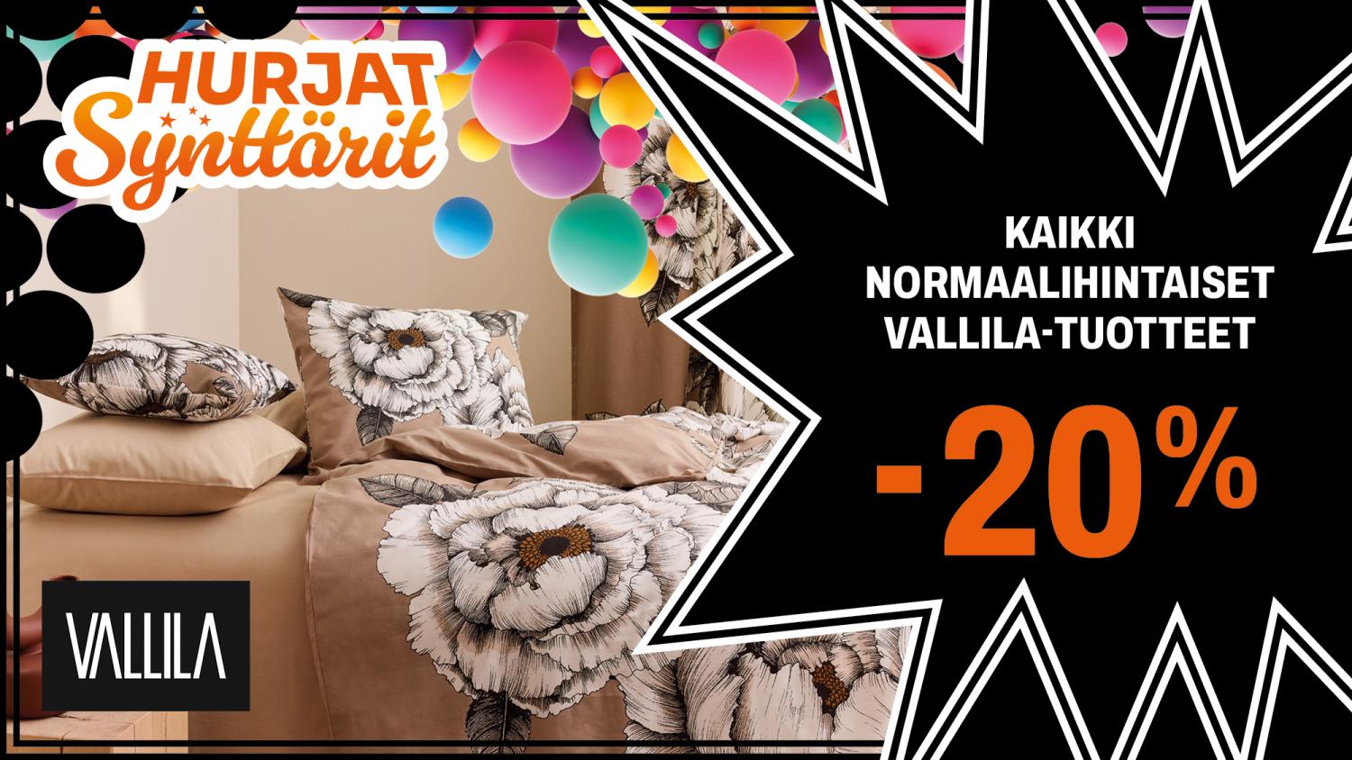 Kaikki normaalihintaiset Vallila-tuotteet -20%