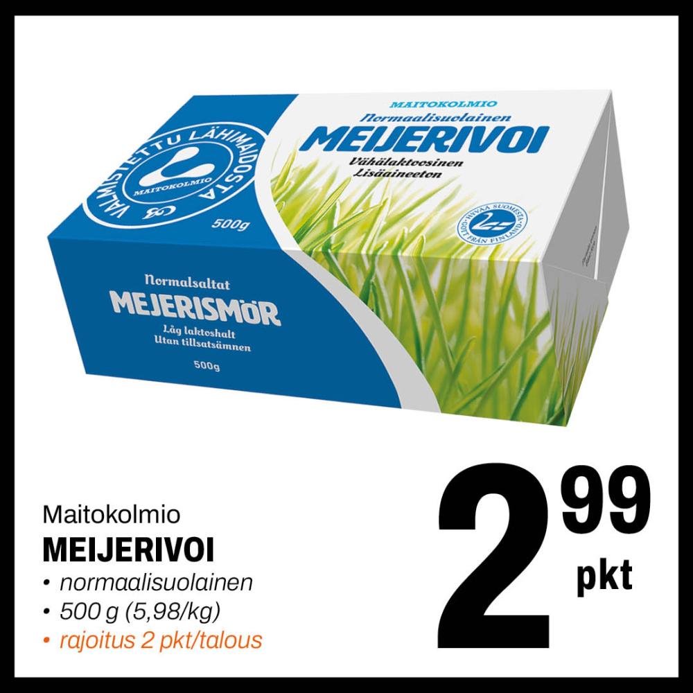 Maitokolmio Meijerivoi 2,99 &euro; / pkt