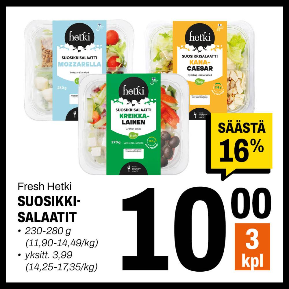 Fresh Hetki suosikkisalaatit 10,00 &euro; / 3 kpl