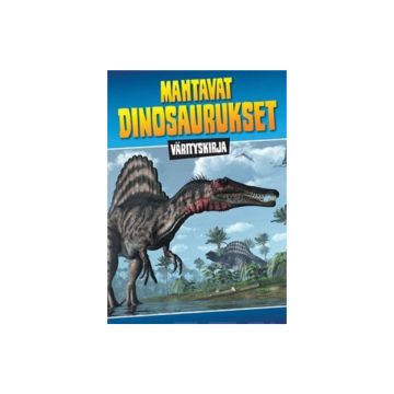 MAHTAVAT DINOSAURUKSET VÄRITYSKIRJA