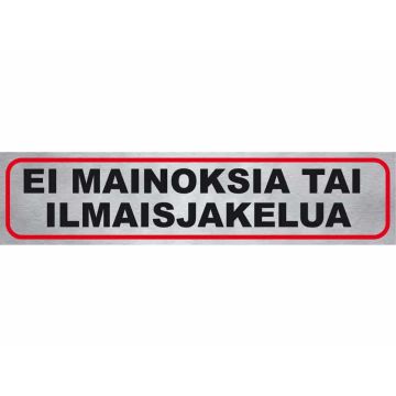 PISLA TARRA "EI MAINOKSIA TAI ILMAISJAKELUA"