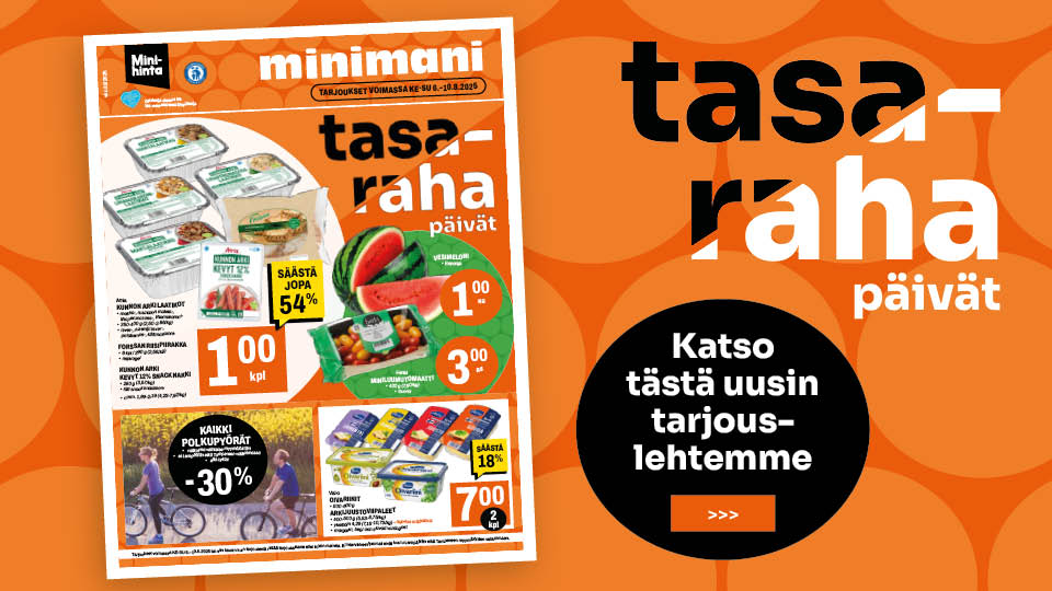Nyt on Minimanissa Tasarahapäivät!