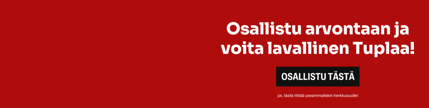 Osallistu arvontaan ja voita lavallinen tuplaa!
